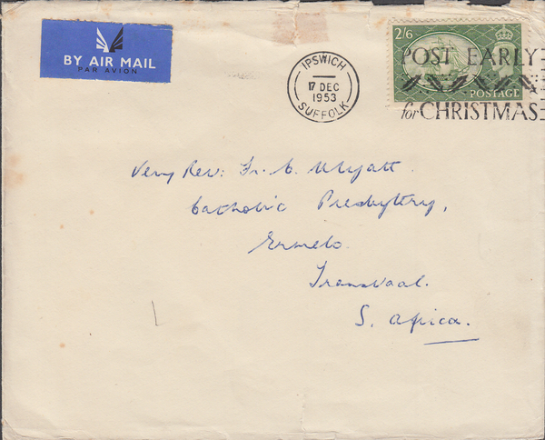 104108 1953 AIR MAIL IPSWICH TO TRANSVAAL, SOUTH AFRICA WITH KGVI 2/6 YELLOW-GREEN (SG509).