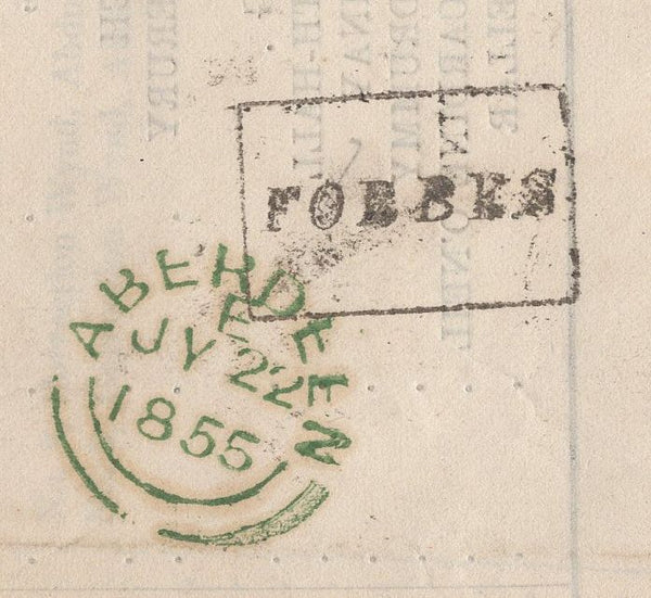 134103  1855 FINE PRINTED DOCUMENT FORBES, ABERDEENSHIRE TO ABERDEEN WITH 'FORBES' HAND STAMP.